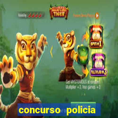 concurso policia civil bahia